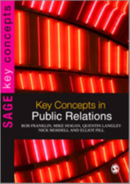Key Concepts in Public Relations