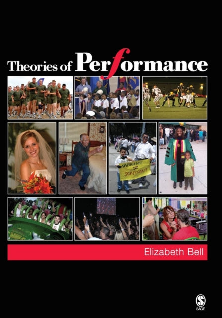 Book cover of: Theories of Performance. By: Elizabeth Bell