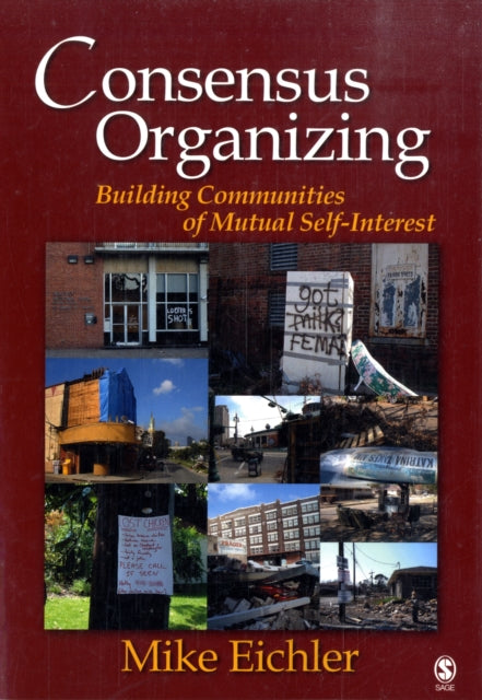 Book cover of: Consensus Organizing. By: Mike Eichler