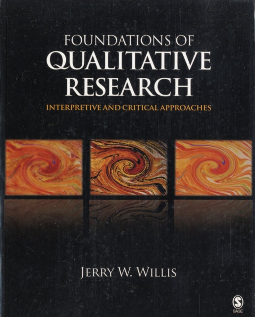 Book cover of: Foundations of Qualitative Research. By: Jerry Willis, Jerry W. Willis
