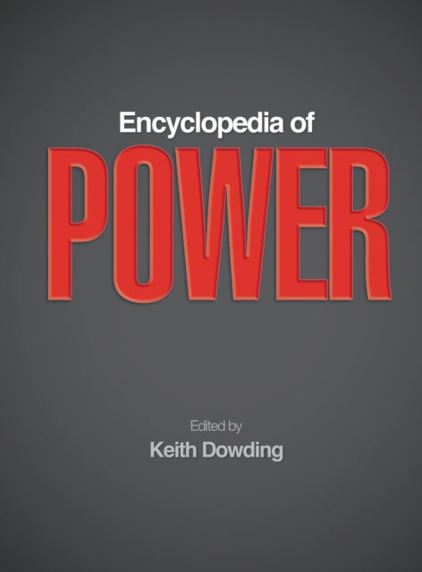 Book cover of: Encyclopedia of Power. By: Keith M. Dowding