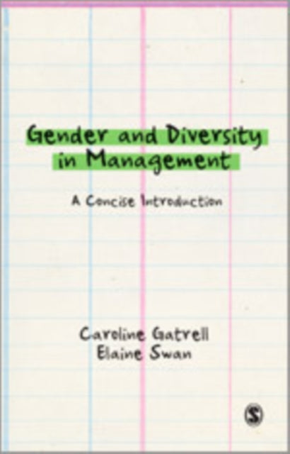 Book cover of: Gender and Diversity in Management. By: Caroline Gatrell