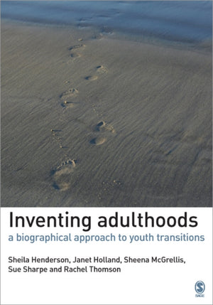 Inventing Adulthoods