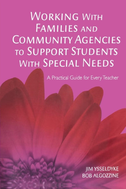 Working With Families and Community Agencies to Support Students With Special Needs