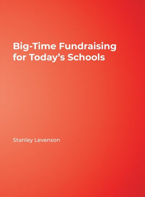 Big-Time Fundraising for Today's Schools