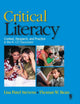 Book cover of: Critical Literacy. By: Lisa P. (Patel) Stevens, Lisa Patel Stevens