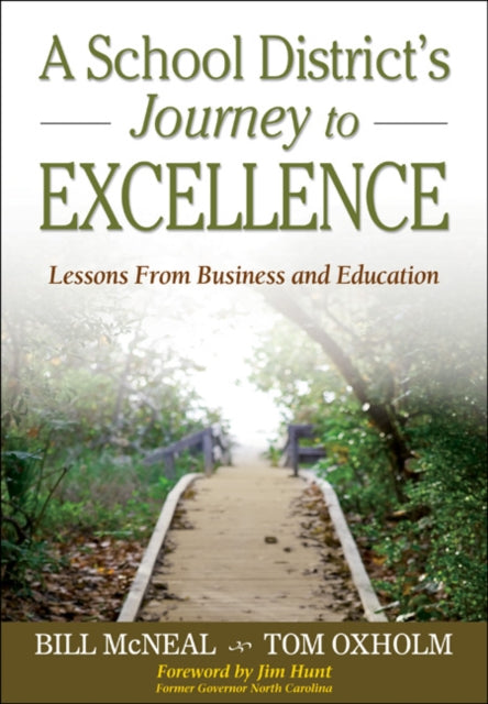 A School District’s Journey to Excellence