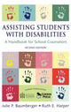 Book cover of: Assisting Students With Disabilities. By: Julie P. Baumberger, Julie P Baumberger