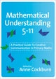 Book cover of: Mathematical Understanding 5-11. By: Anne D Cockburn