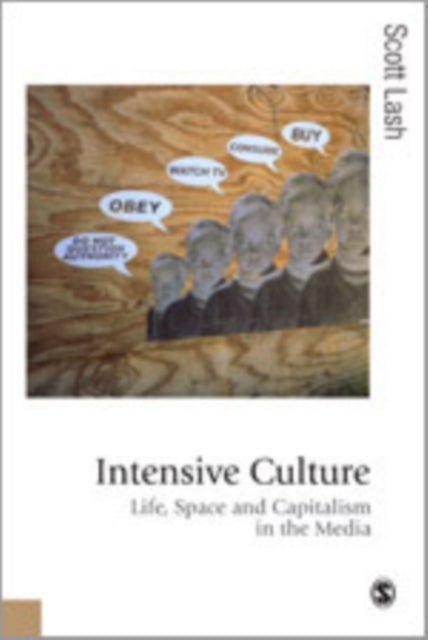 Book cover of: Intensive Culture. By: Scott M. Lash