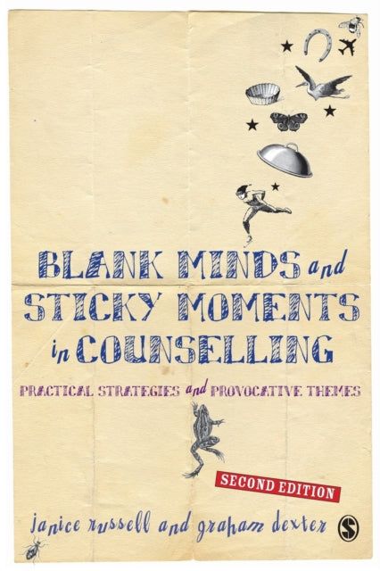 Book cover of: Blank Minds and Sticky Moments in Counselling. By: Graham Dexter