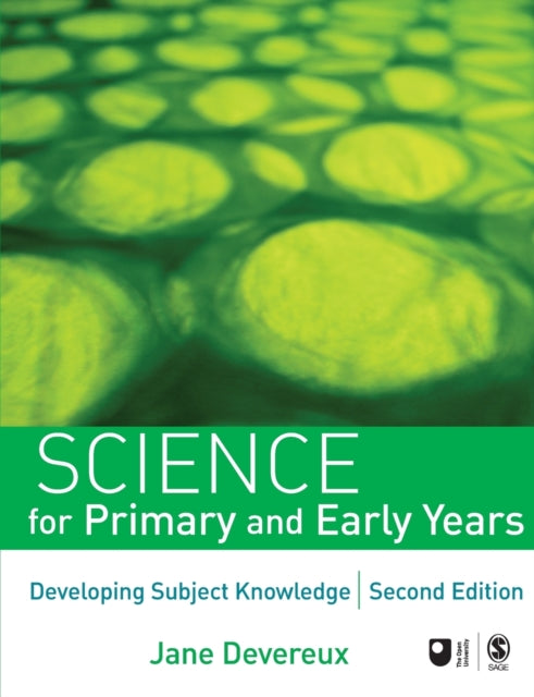 Book cover of: Science for Primary and Early Years. By: Jane Devereux
