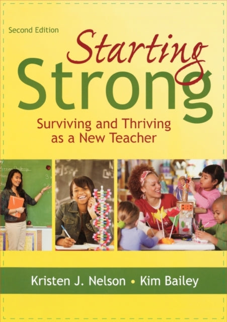 Book cover of: Starting Strong. By: Kristen J. Nelson, Kristen Nelson