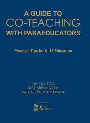 Guide to Co-Teaching With Paraeducators
