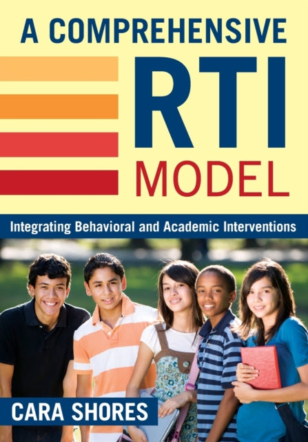 Book cover of: Comprehensive RTI Model. By: Cara Shores