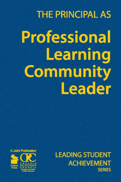 Book cover of: Principal as Professional Learning Community Leader