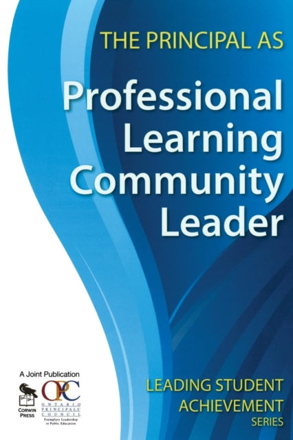 Book cover of: Principal as Professional Learning Community Leader