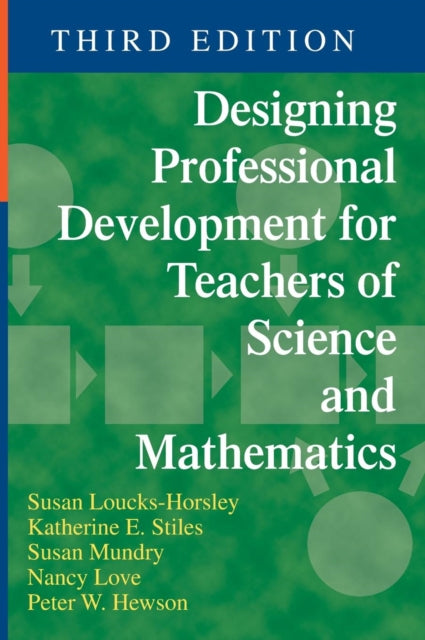 Book cover of: Designing Professional Development for Teachers of Science and Mathematics