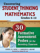 Book cover of: Uncovering Student Thinking in Mathematics, Grades 6-12. By: Cheryl M. Rose