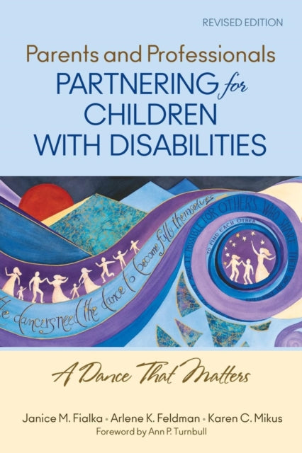 Book cover of: Parents and Professionals Partnering for Children With Disabilities. By: Janice Fialka