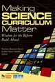 Book cover of: Making Science Curriculum Matter