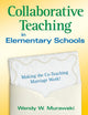 Book cover of: Collaborative Teaching in Elementary Schools. By: Wendy W. Murawski