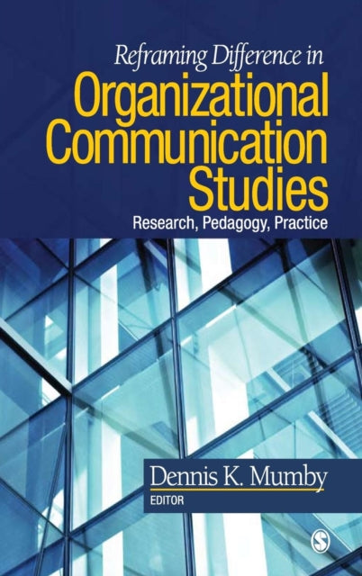 Book cover of: Reframing Difference in Organizational Communication Studies