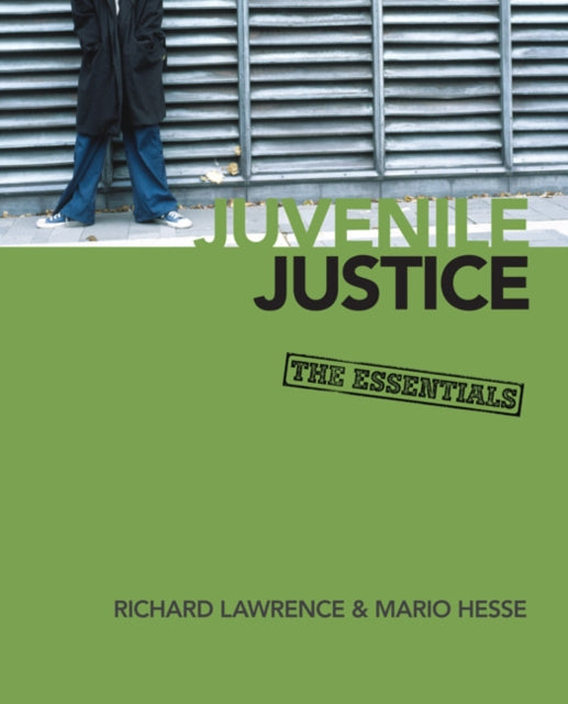 Book cover of: Juvenile Justice. By: Richard Lawrence