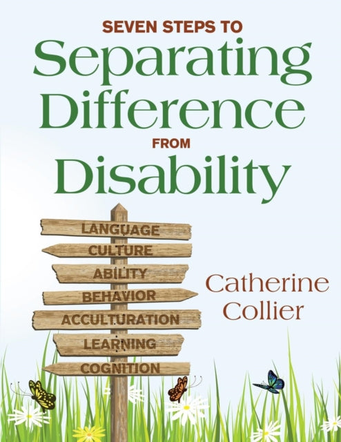 Book cover of: Seven Steps to Separating Difference From Disability. By: Catherine Collier