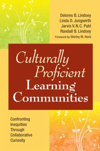 Book cover of: Culturally Proficient Learning Communities
