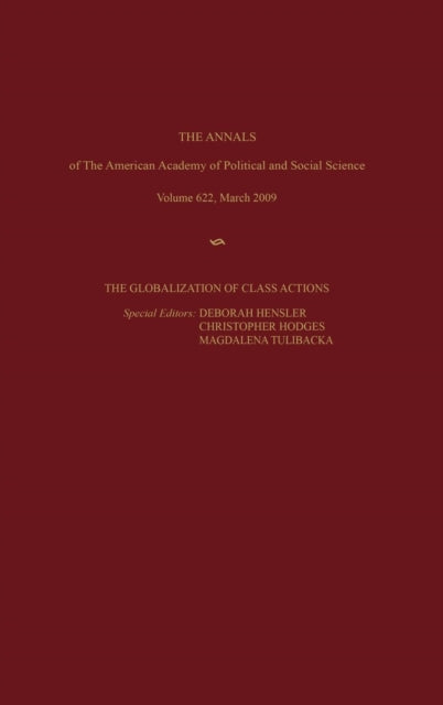 Book cover of: Globalization of Class Actions. By: Christopher Hodges