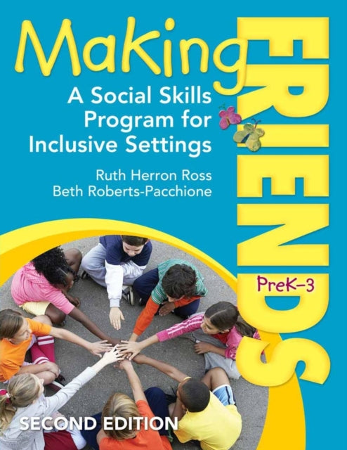 Book cover of: Making Friends, PreK–3. By: Ruth Ross
