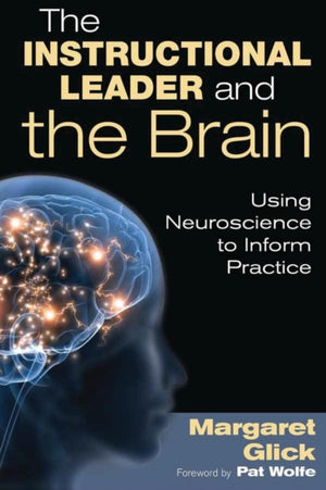 Instructional Leader and the Brain