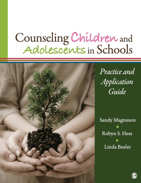 Book cover of: Counseling Children and Adolescents in Schools. By: Linda Beeler