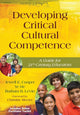 Book cover of: Developing Critical Cultural Competence. By: Jewell E. Cooper