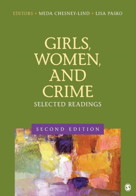 Book cover of: Girls, Women, and Crime. By: Meda Chesney-Lind
