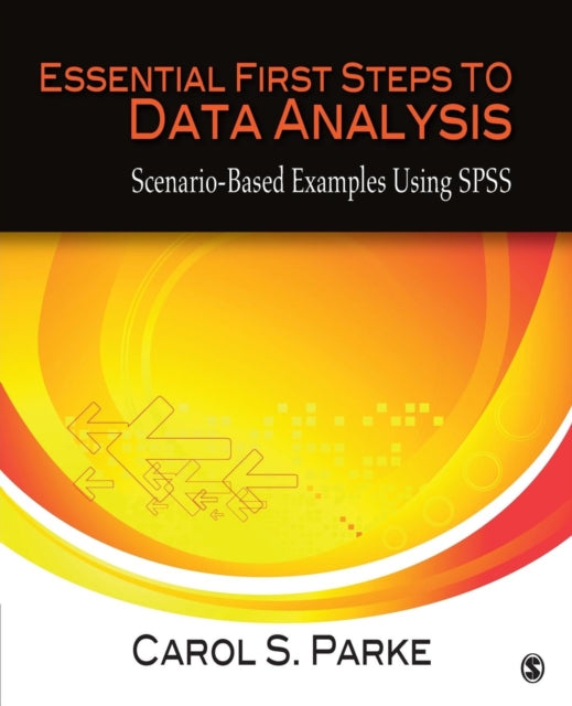 Book cover of: Essential First Steps to Data Analysis