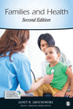 Book cover of: Families and Health. By: Janet R. Grochowski