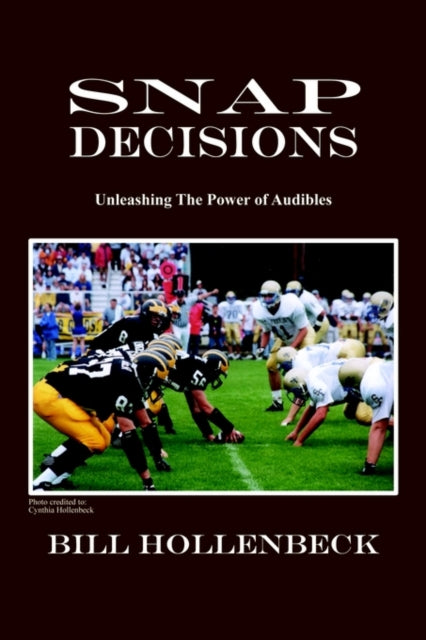 Snap Decisions