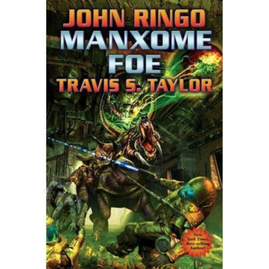 Book cover of: Manxome Foe. By: John Ringo