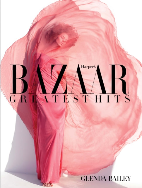 Book cover of: Harper's Bazaar. By: Glenda Bailey