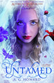Book cover of: Untamed. By: A. G. Howard