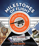 Book cover of: Milestones of Flight. By: Tim Grove