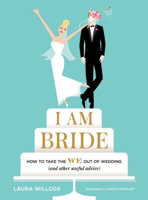 Book cover of: I Am Bride. By: Laura Willcox