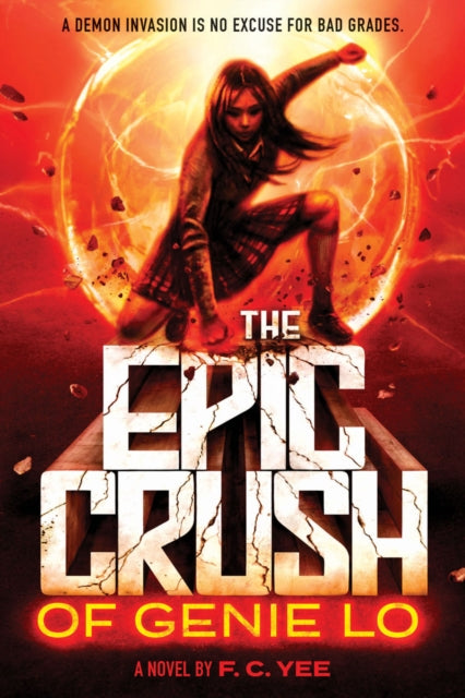 Book cover of: Epic Crush of Genie Lo. By: F. C. Yee