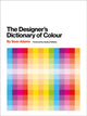 Book cover of: Designer's Dictionary of Colour [UK edition]. By: Sean Adams