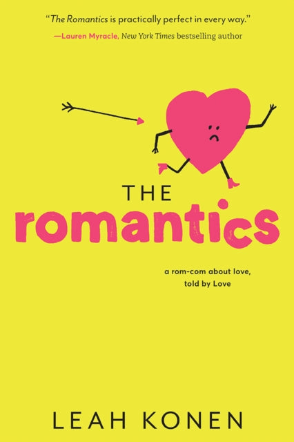 Book cover of: Romantics. By: Leah Konen