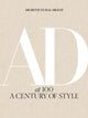 Architectural Digest at 100: A Century of Style 9781419733338 Amy Astley
