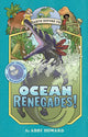 Book cover of: Ocean Renegades! (Earth Before Us #2). By: Abby Howard