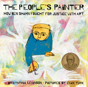 People's Painter: How Ben Shahn Fought for Justice with Art